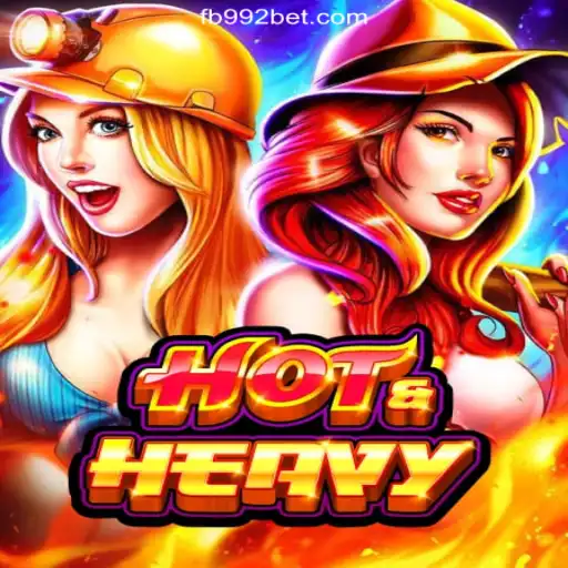 HotHeavy - The Thrilling New Slot Game on 992bet.com